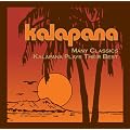 Many Classics: Kalapana Plays Their Best
