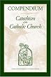 Compendium: Catechism of the Catholic Church