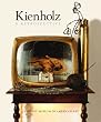 Kienholz: A Retrospective
