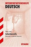 [B&uuml;cher] Interpretationshilfe Deutsch: Die Schachnovelle. Interpretationshilfe Deutsch. (Lernmaterialien)