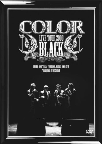  COLOR LIVE TOUR 2008 BLACK [DVD]