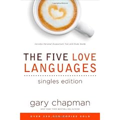 The Five Love Languages: Singles Edition