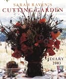 [Book] Sarah Raven's Cutting Garden Diary 2003