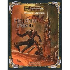Fantastic Locations: Hellspike Prison: Dungeons & Dragons Accessory (D&D Accessory)