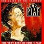 The Voice of the Sparrow: The Very Best of Edith Piaf