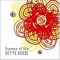 Essence of life