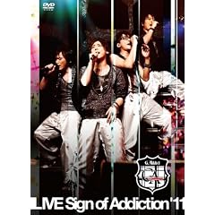 LIVE Sign of Addiction �f11 [DVD]