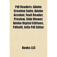 PDF Readers PDF Readers: Adobe Creative Suite, Adobe Acrobat, Foxit Reader, Preview, Adobe Creative Suite, Adobe Acrobat, Foxit Reader, Preview