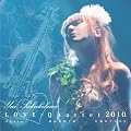 LOVE�~Quartet 2010