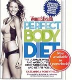 [Book] Women's Health Perfect Body Diet: The Ultimate Weight Loss and Workout Plan to Drop Stubborn Pounds
