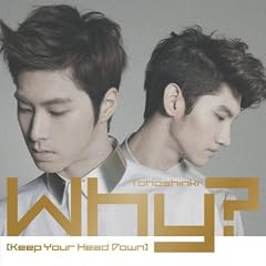 Why? (Keep Your Head Down) (�W���P�b�gB)