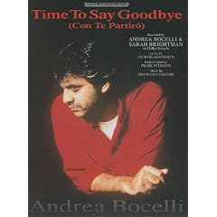 Time to Say Goodbye (Con Te Partiro) (Original Sheet Music Edition)