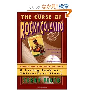 【クリックでお店のこの商品のページへ】Curse of Rocky Colavito: A Loving Lookat a Thirty-Year Slump: Terry Pluto: 洋書