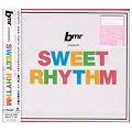bmr presents SWEET RHYTHM