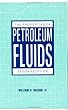 The Properties of Petroleum Fluids