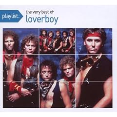 Playlist: The Very Best of Loverboy (Dig)