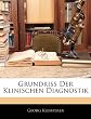 Grundriss Der Klinischen Diagnostik
