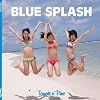 BLUE SPLASH(�ʐ^�W�t) [DVD]