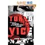 Tokyo Vice: An American Reporter on the Police Beat in Japan