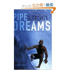 Pipe Dreams: A Surfer's Journey