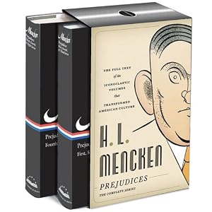 【クリックで詳細表示】H.L. Mencken： Prejudices： The Complete Series (Library of America)： H. L. Mencken： 洋書