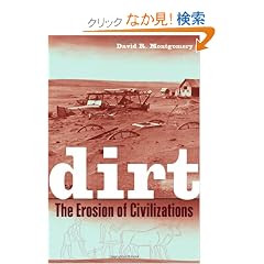 Dirt: The Erosion of Civilizations