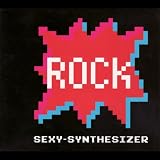 [CD]SEXY-SYNTHESIZER ROCK-SPECIAL EDITION-