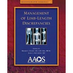 Management of Limb-Length Discrepancy (Monograph Series (American Academy of Orthopaedic Surgeons))