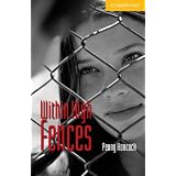 Within High Fences level 2 (Cambridge English Readers)Penny Hancock�ɂ��