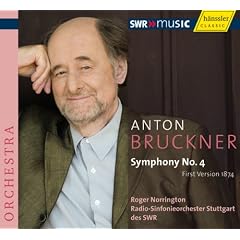 �u���b�N�i�[:�����ȑ�4�ԕσz�����u���}���e�B�b�N�v(1874�N��1�e) (Bruckner : Symphony No.4 (First version 1874) / Norrington, SWR SO Stuttgart (2007 Live))