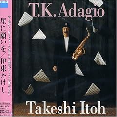 ���Ɋ肢��~T.K.Adagio~