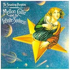 Mellon Collie & the Infinite Sadn