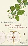 [B&uuml;cher] Der Geschmack von Apfelkernen