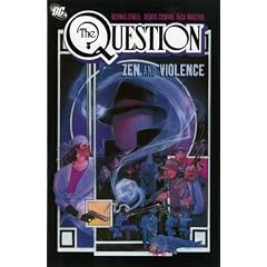 The Question: Zen and Violence v. 1