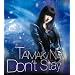Don�ft Stay(���񐶎Y�����)(DVD�t)