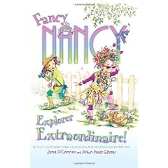 Fancy Nancy: Explorer Extraordinaire!