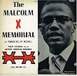 Malcolm X Memorial (A Tribute in Music)