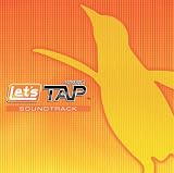 Let�fs TAP SOUNDTRACK