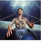 to the moon