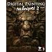 Digital Painting Techniques 2 ���{��� - �f�W�^���y�C���e�B���O�e�N�j�b�N 2 -
