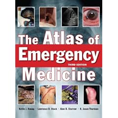 The Atlas of Emergency Medicine, Third Edition