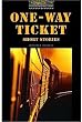 One Way Ticket Short Stories (Oxford Bookworms Library)