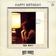 HAPPY BIRTHDAY!