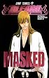 MASKED BLEACH�\�u���[�`�\ OFFICIAL CHARACTER BOOK 2 (BLEACH�\�u���[�`�\ OFFICIAL CHARACTER BOOK) (�W�����v�R�~�b�N�X)
