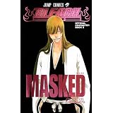 MASKED BLEACH�\�u���[�`�\ OFFICIAL CHARACTER BOOK 2 (BLEACH�\�u���[�`�\ OFFICIAL CHARACTER BOOK) (�W�����v�R�~�b�N�X)�v�� �ѐl�ɂ��