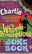 Charlie & Chocolate Factory movie joke b (Charlie & the Chocolate Factory)