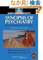 Kaplan & Sadock's Synopsis of Psychiatry: Behavioral Sciences/Clinical Psychiatry, North American Edition
