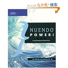 【クリックでお店のこの商品のページへ】Nuendo Power!: Ashley Shepherd, Robert Guerin: 洋書