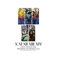 �t�@�C�i���t�@���^�W�[25th �������A���A���e�B�}�j�A Vol.3