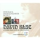 Blue, David / Singer Songwriter Project